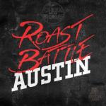 Roast Battle: Austin