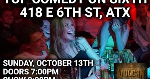 Top Comedy on Sixth: Live in Austin