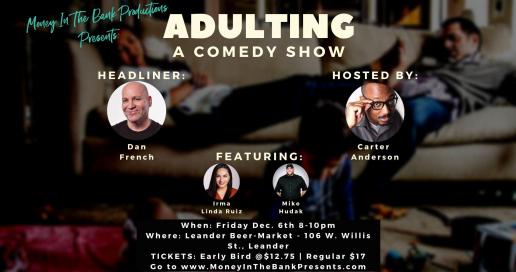 Adulting - A Stand Up Comedy Show in Leander, TX