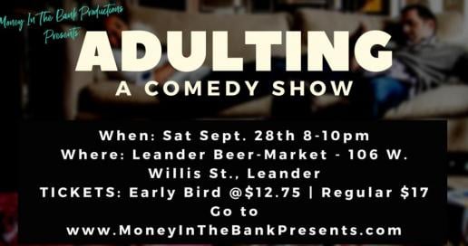 Adulting A Comedy Show