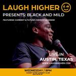 Black and Mild Comedy Show