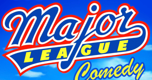 Major League Comedy