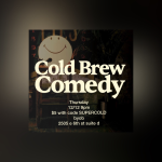 The Cold Brew Comedy