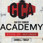 Cap City Comedy Academy: Stand Up Workshop