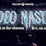 Video Nasties: a night at the cinema - improvised live, on stage!