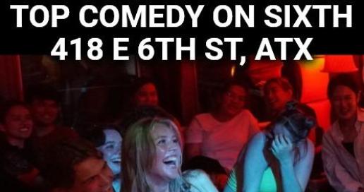 Top Comedy on Sixth: Live in Austin