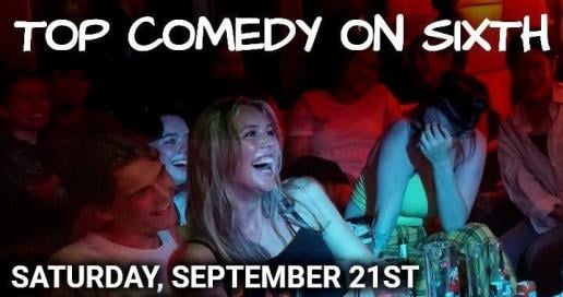 Top Comedy on Sixth: Live in Austin